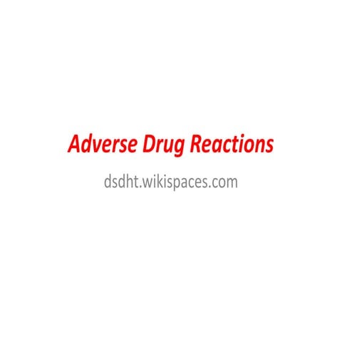 Introduction to Adverse Drug Reactions