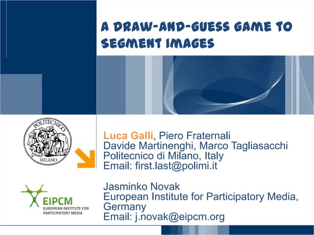 A draw and-guess game to segment images