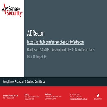 ADRecon BH USA 2018 : Arsenal and DEF CON 26 Demo Labs Presentation