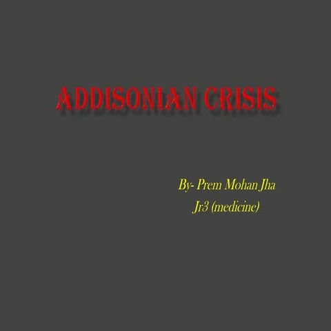 Adrenal crisis