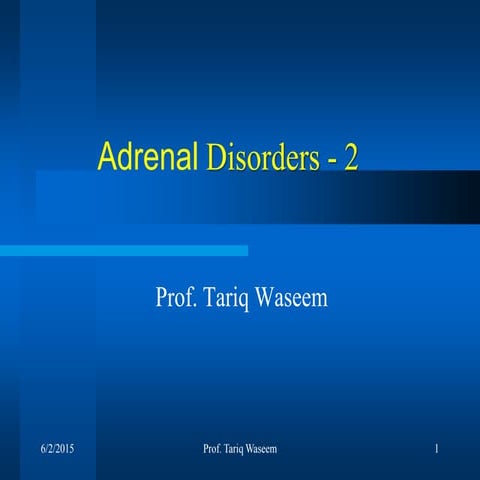 Adrenal disorders 2