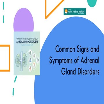 Common Signs and Symptoms of Adrenal Gland Disorders | PDF