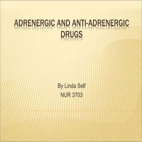Adrenergic_and_anti-adrenergic_drugs.ppt