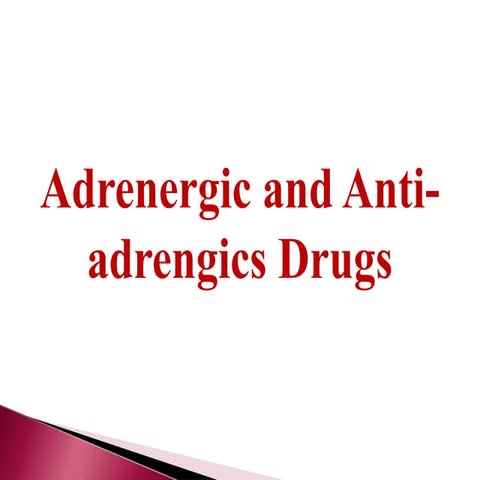 adrenergicantiadrenergicdrugsbymr-200330145102 (1).pptx
