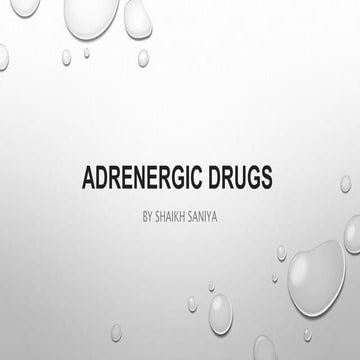Adrenergic drugs