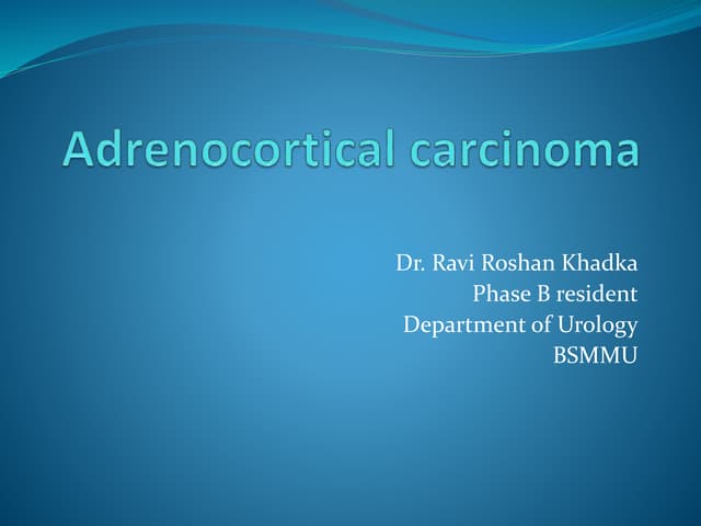 Adrenocortical carcinoma