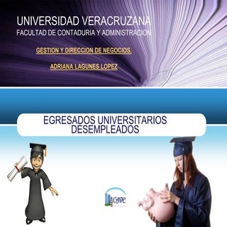 egresados universitarios desempleados