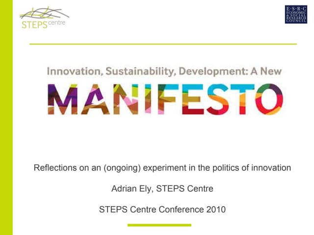 Adrian Ely - Manifesto - Reflections on an (ongoing) experiment in the politics of innovation
