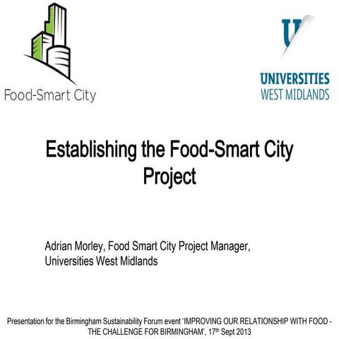 Adrian Morley: Establishing the Food-Smart City Project