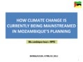 How climate change is currently being mainstreamed in Mozambique’s planning