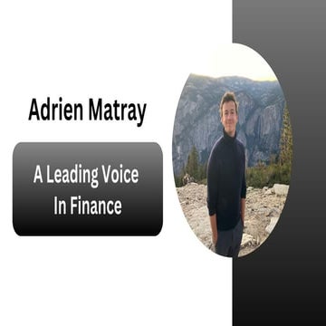 Adrien Matray - A Leading Voice In Finance | PDF