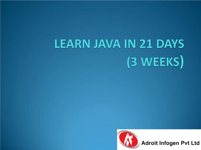 Adroit   learn java in 21 days
