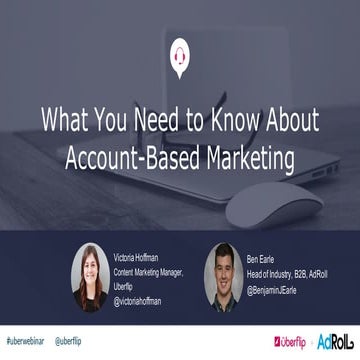 What You Need to Know About Account-Based Marketing