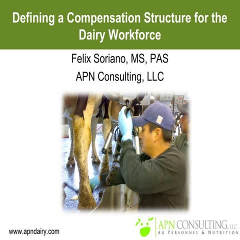 Defining a Compensation Structure for the Dairy Workforce