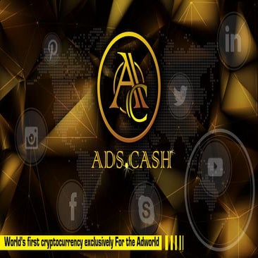 Adscash: the world’s first cryptocurrency exclusively for the adworld 