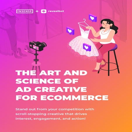 Ads Creative Guide for eComm _ Insense + Revealbot.pdf