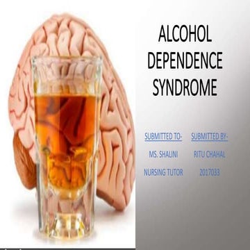 Alcohol dependence syndrome