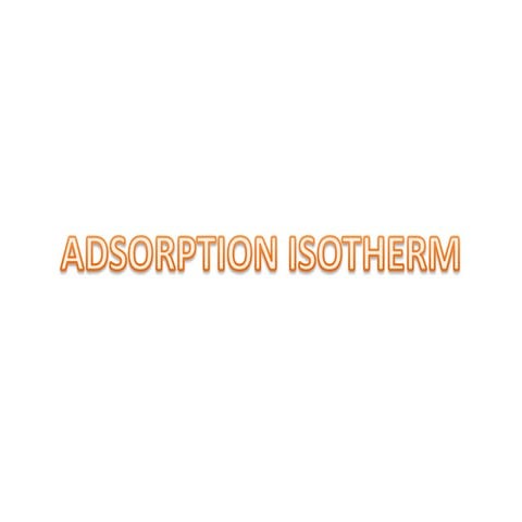 Adsorption isotherm