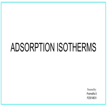 Study on adsorption isotherm for understanding adsorption mechanism