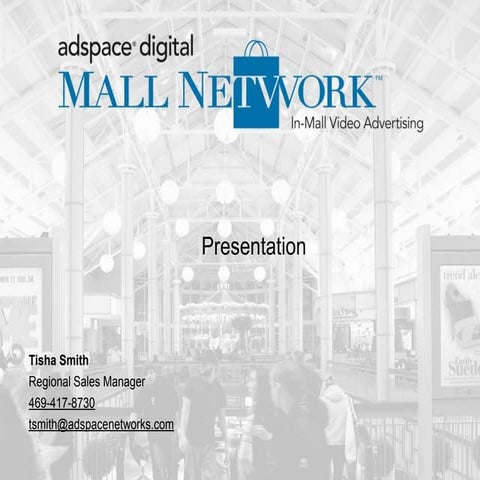 Adspace Mall Networks Presentation.