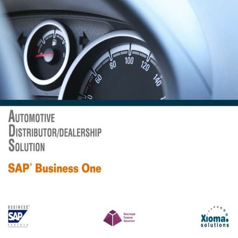 Automotive Distributor/Dealership Solution (SAP B1)