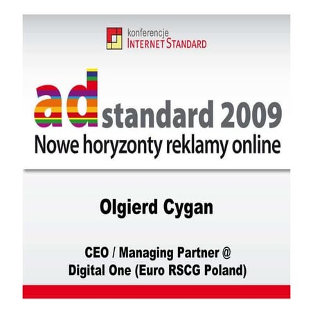 090225 Adstandard 2009   Olgierd Cygan