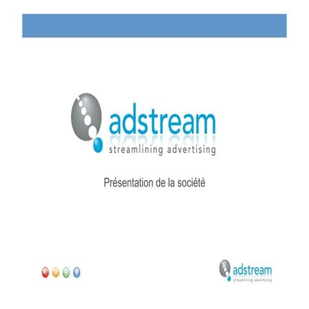 Presentation d'Adstream | PDF