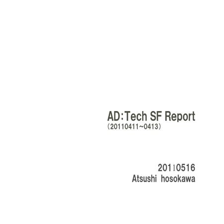 110516_adtech_SF_Social_Media_hoso