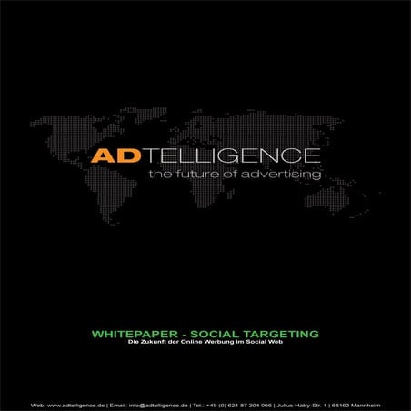 ADTELLIGENCE - Social Targeting & Permission Marketing - Die Zukunft der Onli...