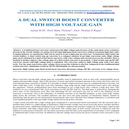 A DUAL SWITCH BOOST CONVERTER WITH HIGH VOLTAGE GAIN