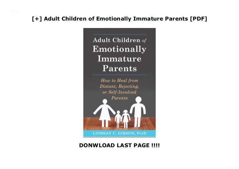 Adult Children Of Emotionally Immature Parents Pdf