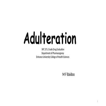 Adulteration of crude drugs | PPTX