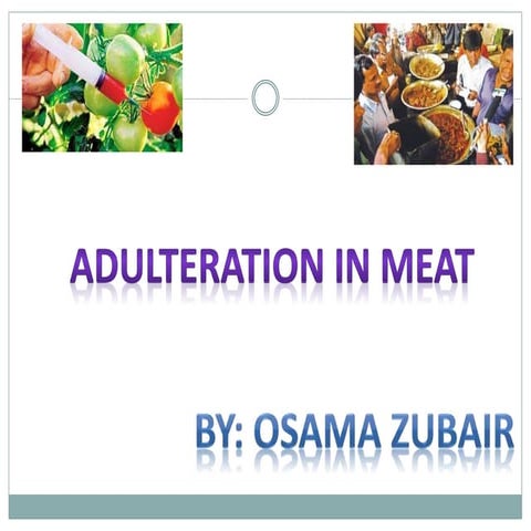 Adulteration in meat