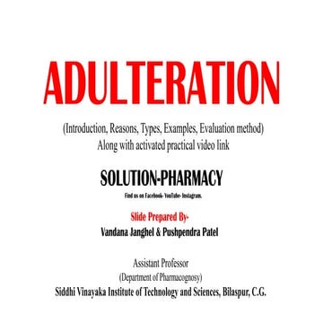 Adulteration of Crude Drug and Evaluation Methods 