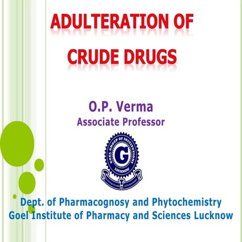 Adulteration of crude drugs 