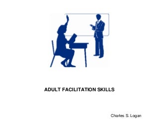 Adult Facilitation Skills