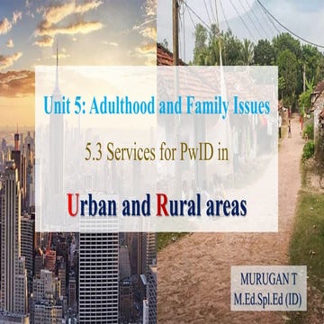 Services for PwID in Urban and Rural areas