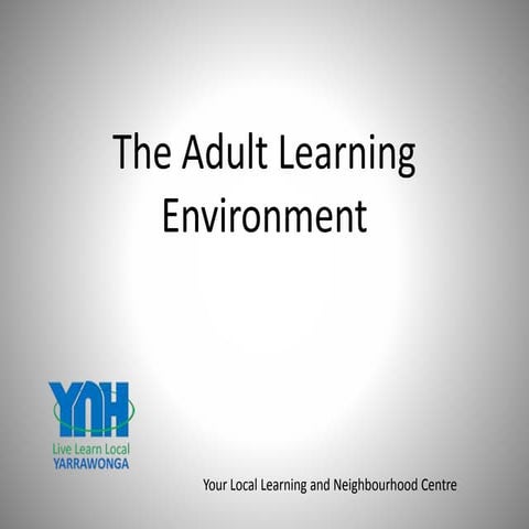 Adult learning environment april 15 | PPT