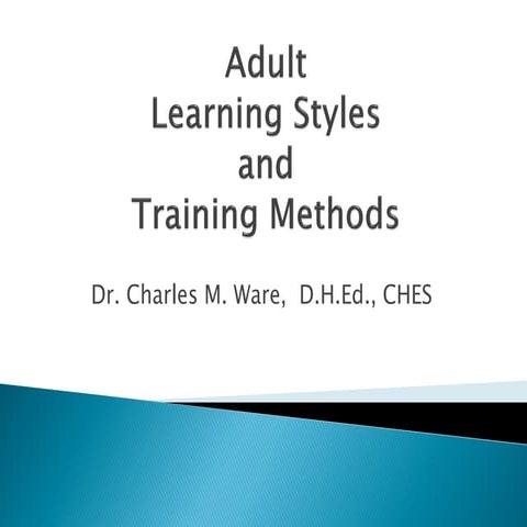 Adult Learning Styles and Training Methods