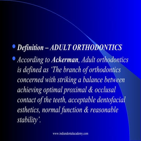 Adult ortho