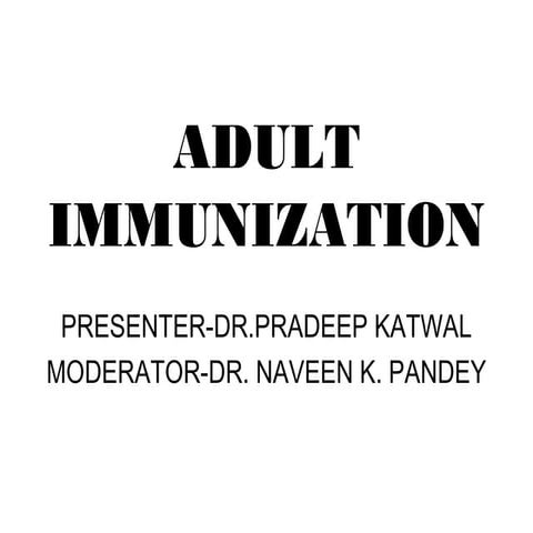 Adult vaccination