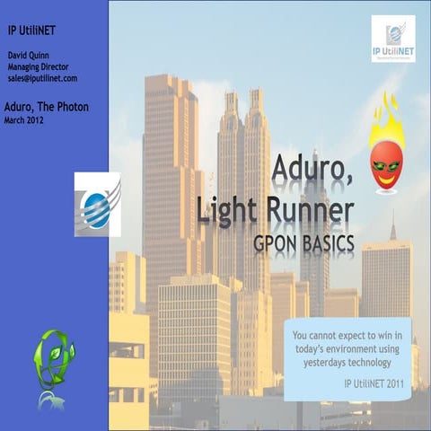 GPON Basics, Simply More Sustainable