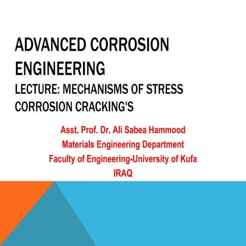 Mechanisms of Stress Corrosion Crackings