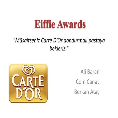 2011Eiffie Carte D'Or sunumu