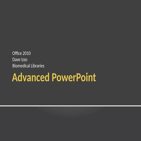 Advanced Topic of PowerPoint Presentation