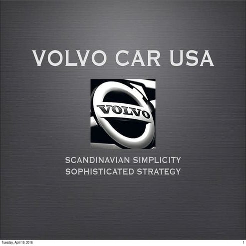 Volvo Car USA: Digital Marketing Strategy
