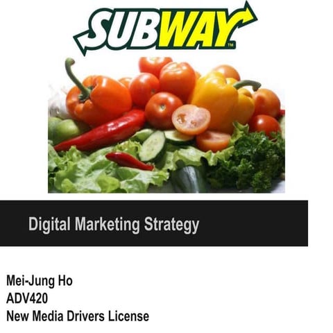 Adv420  SUBWAY digital marketing strategy