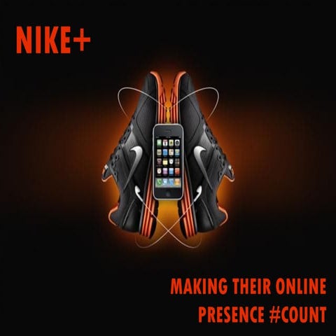Nike+ Digital Marketing Strategy