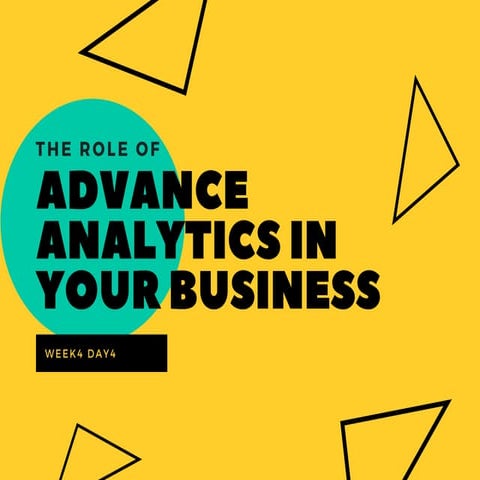 Advance analytics in your business