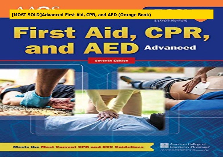 [MOST SOLD]Advanced First Aid, CPR, and AED (Orange Book)